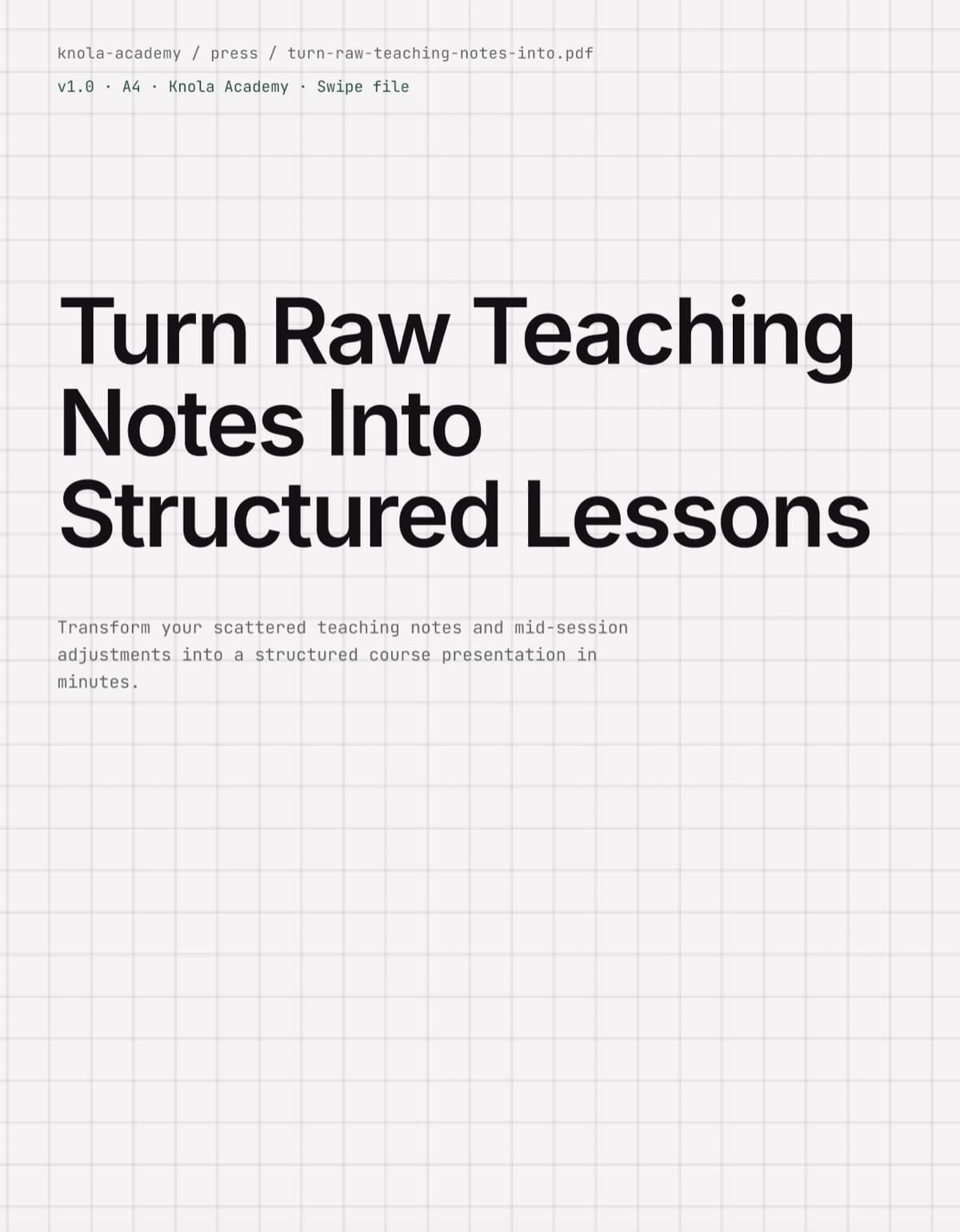 A real Studio swipe file titled Turn Raw Teaching Notes Into Structured Lessons