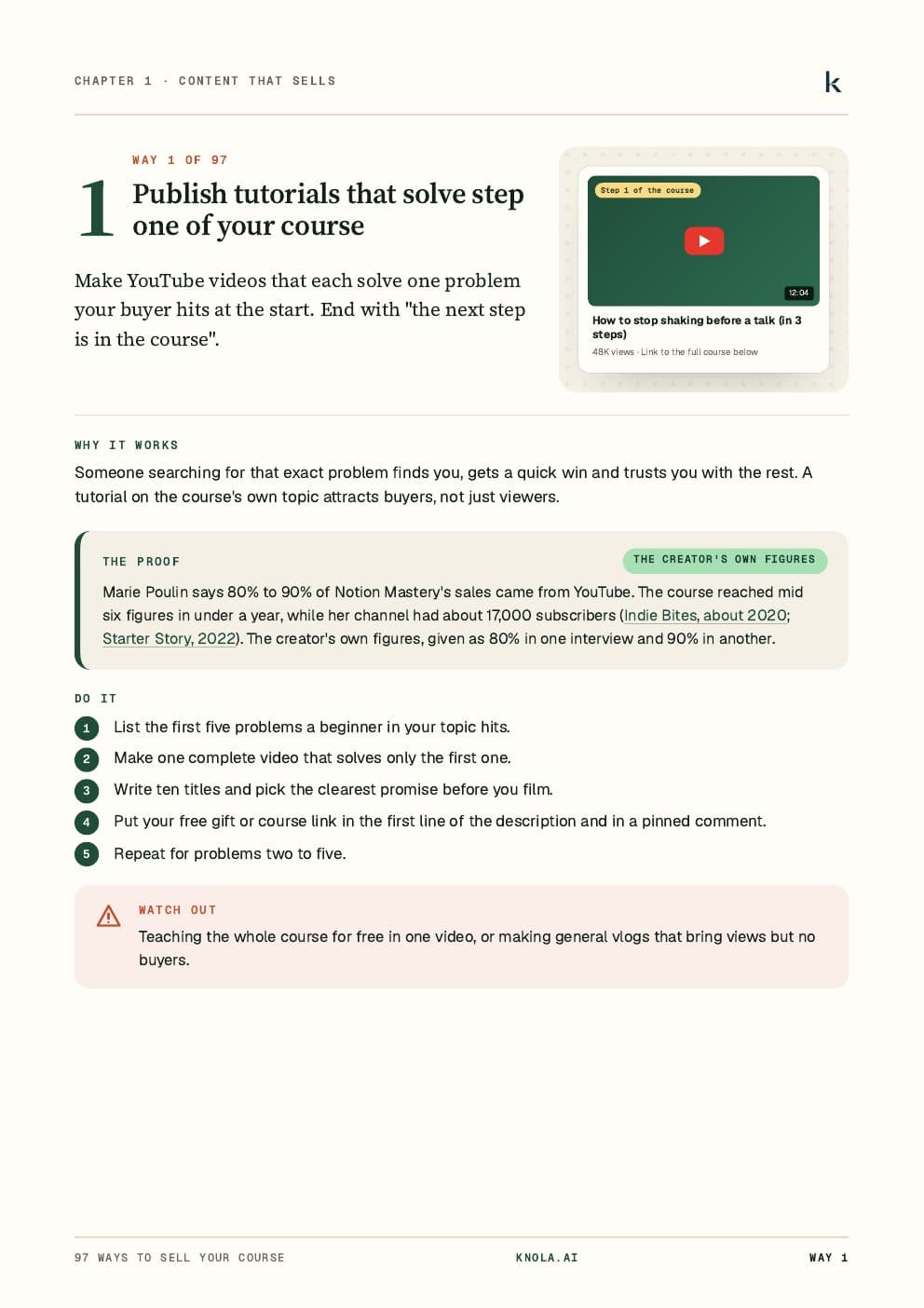 Way 1: publish tutorials that solve step one of your course