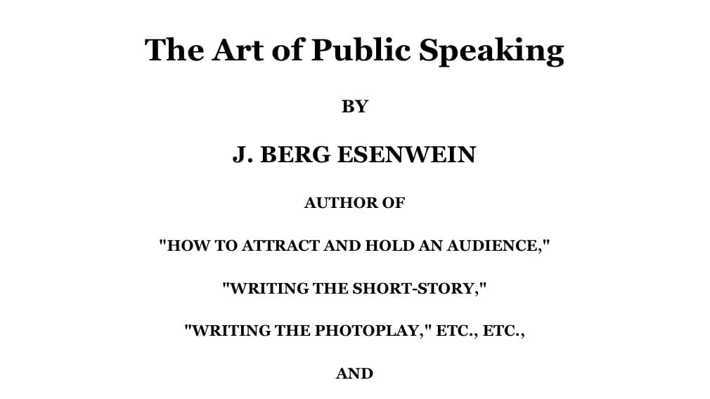 The title page of The Art of Public Speaking by J. Berg Esenwein and Dale Carnagey, 1915