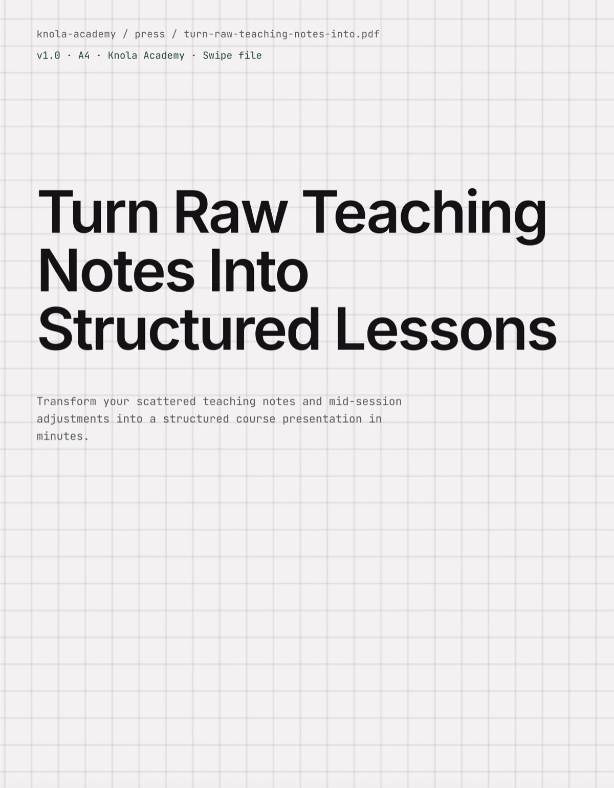 The cover of a finished swipe file titled Turn Raw Teaching Notes Into Structured Lessons