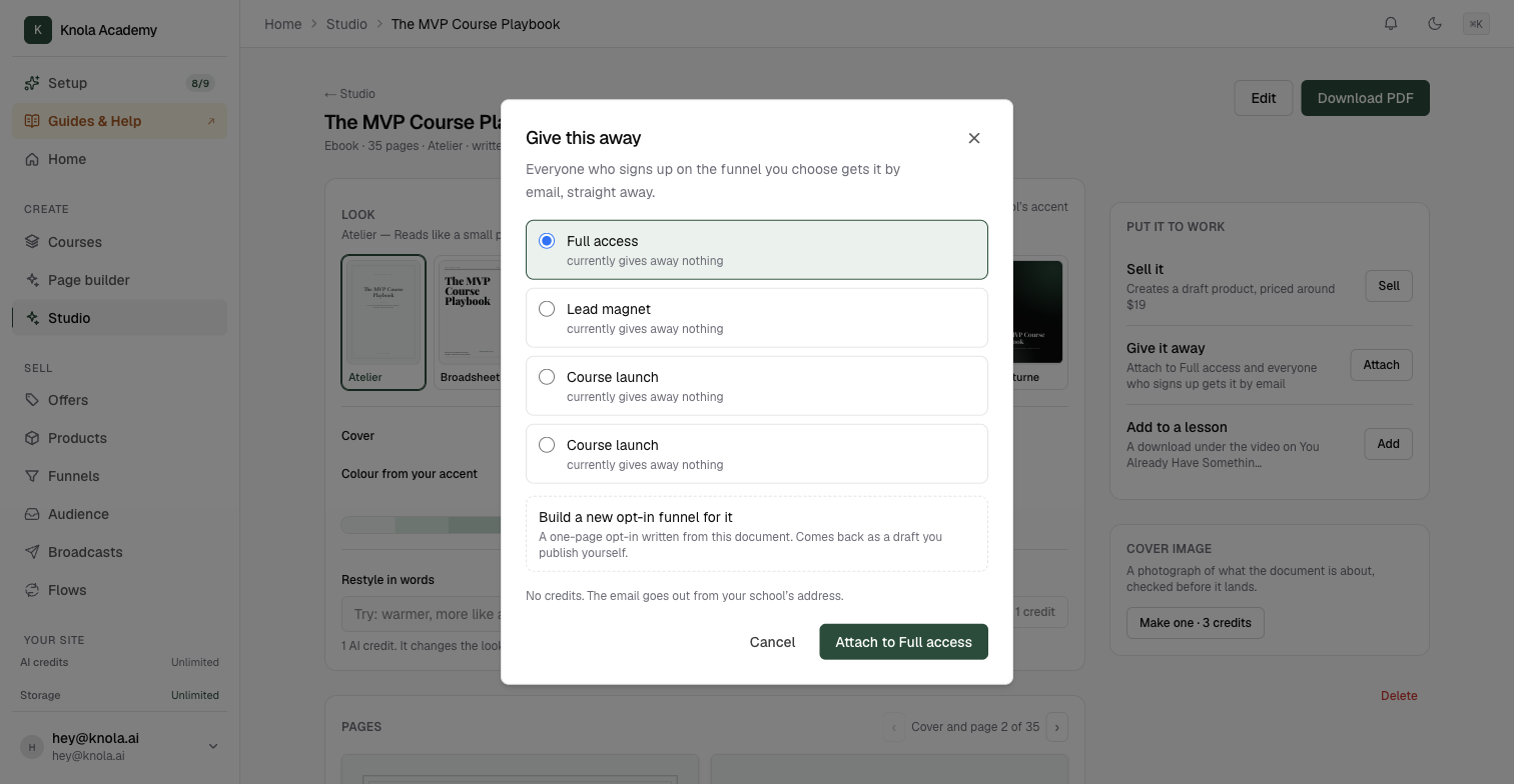 The Give this away sheet listing four funnels, each marked currently gives away nothing, the Build a sign-up page for it option below, and an Attach to Full access button
