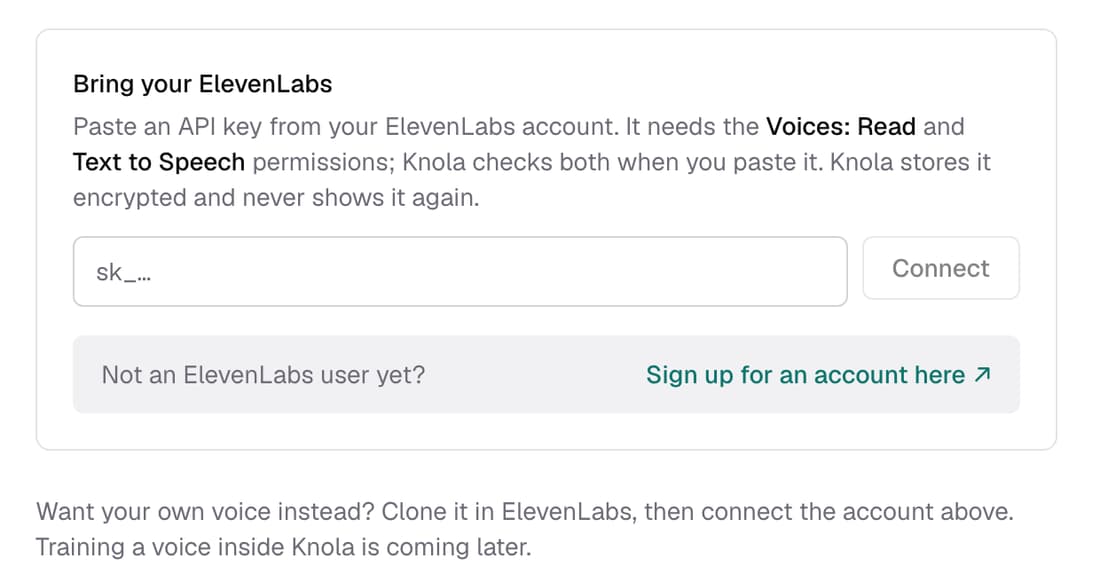 The Bring your ElevenLabs card in the brand kit's Voice section: paste an API key with Voices: Read and Text to Speech permissions, then Connect